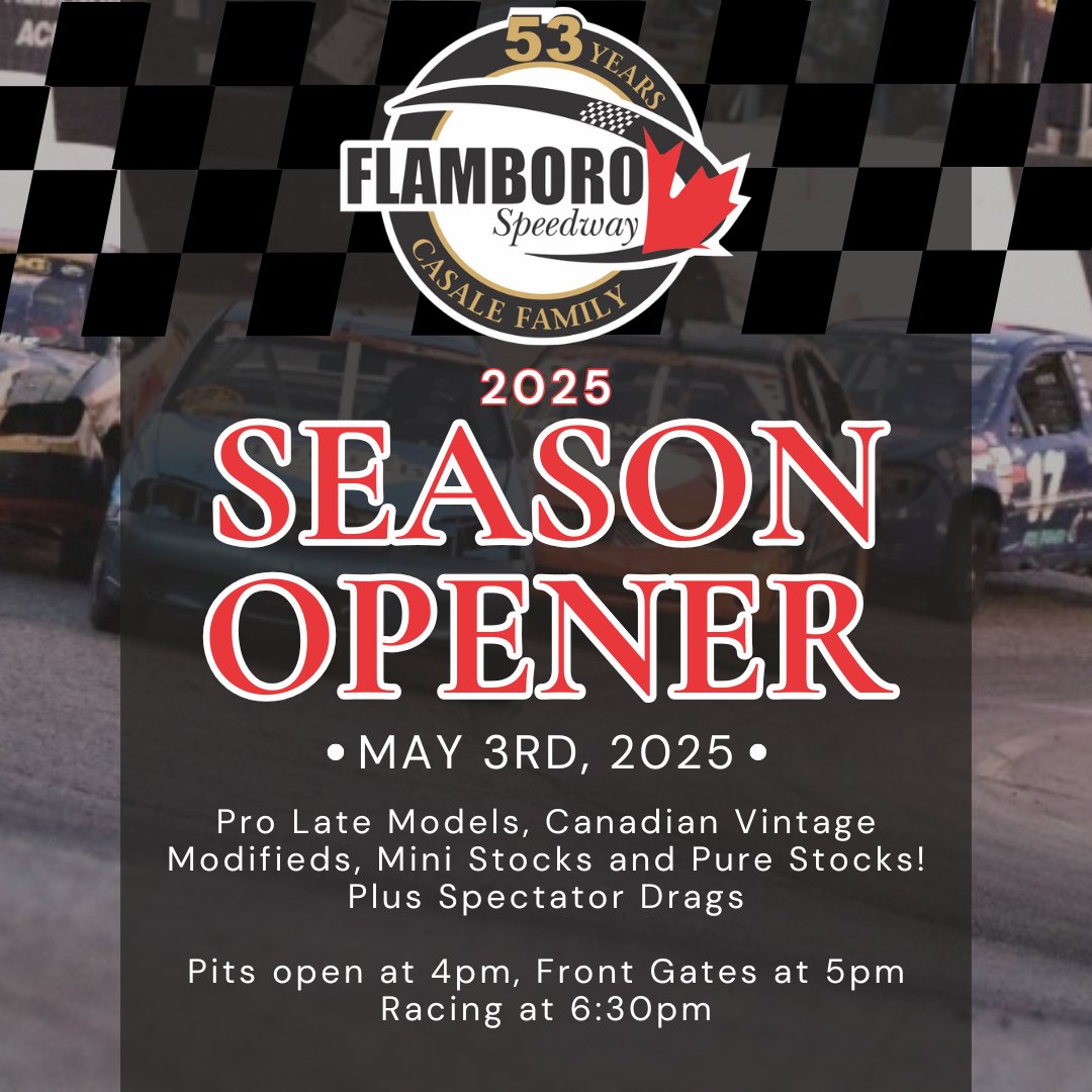 FlamboroSpdwy's tweet photo. 🏁🔥 IT’S GO TIME! 🔥🏁
Flamboro Speedway is BACK for our 53rd Season and we’re kicking it off in style!
📅 Opening Night - Saturday, May 3rd, 2025
🕓 Pits open at 4PM
🚪 Front Gates at 5PM
🏎️ Racing starts at 6:30PM SHARP! https://t.co/Zg0VCJPdpv