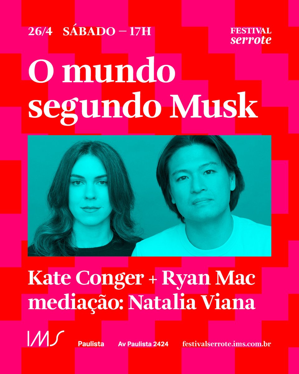 No próximo sábado, participo deste debate imperdível com os autores do livro "Limite de Catacteres", no festival Serrote no Instituto Moreira Sales na Paulista 
 
<a href="/kateconger/">kate conger</a>  + <a href="/ryanmac/">Ryan Mac</a> no Brasil! 

VEM!