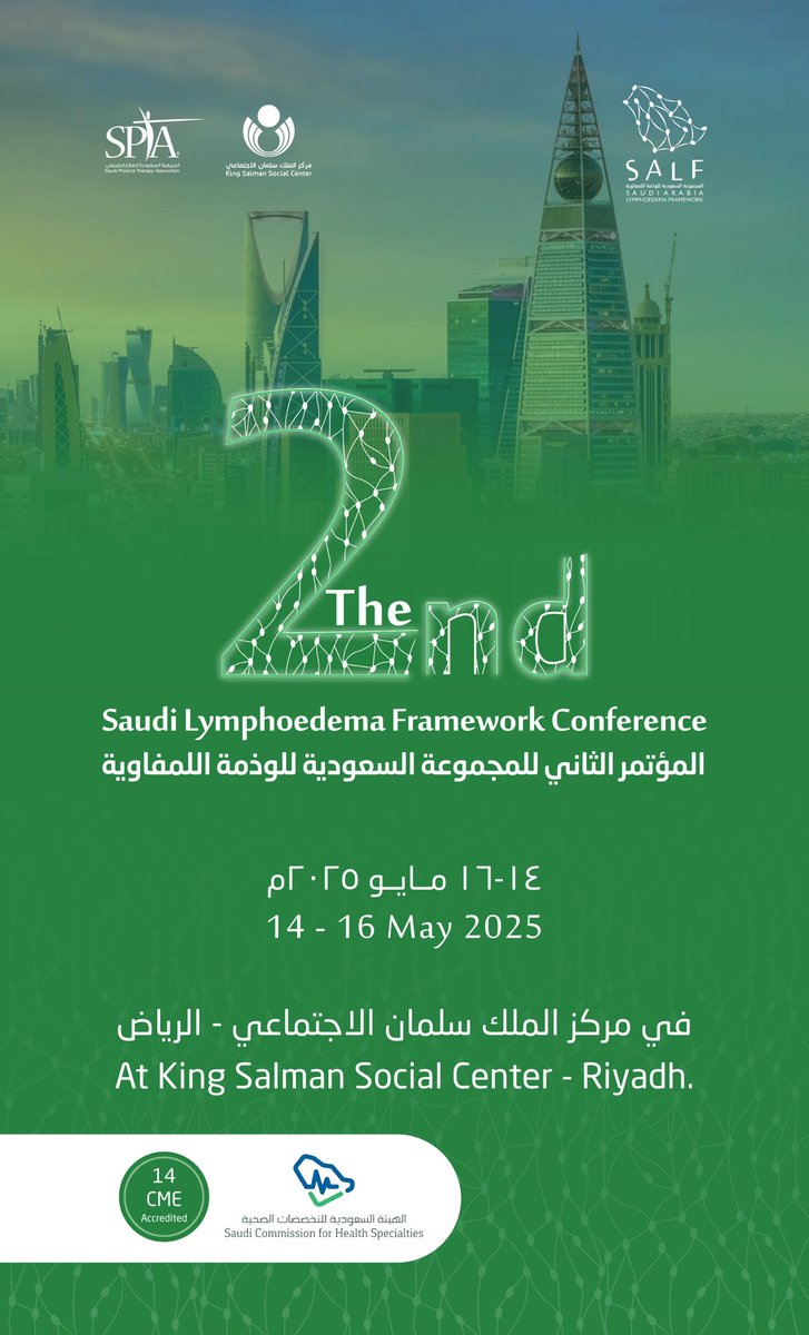 بكل فخر نُعلن عن انطلاق التسجيل في المؤتمر الثاني للمجموعة السعودية للوذمة اللمفاوية. 
ينعقد المؤتمر على مدى ثلاثة أيام حافلة بالعلم والنقاشات المتخصصة بمشاركة نخبة من الخبراء والمتخصصين في مجال الوذمة اللمفاوية. 

📍 مركز الملك سلمان الاجتماعي بمدينة الرياض. 
📆 ١٤ - ١٥ - ١٦