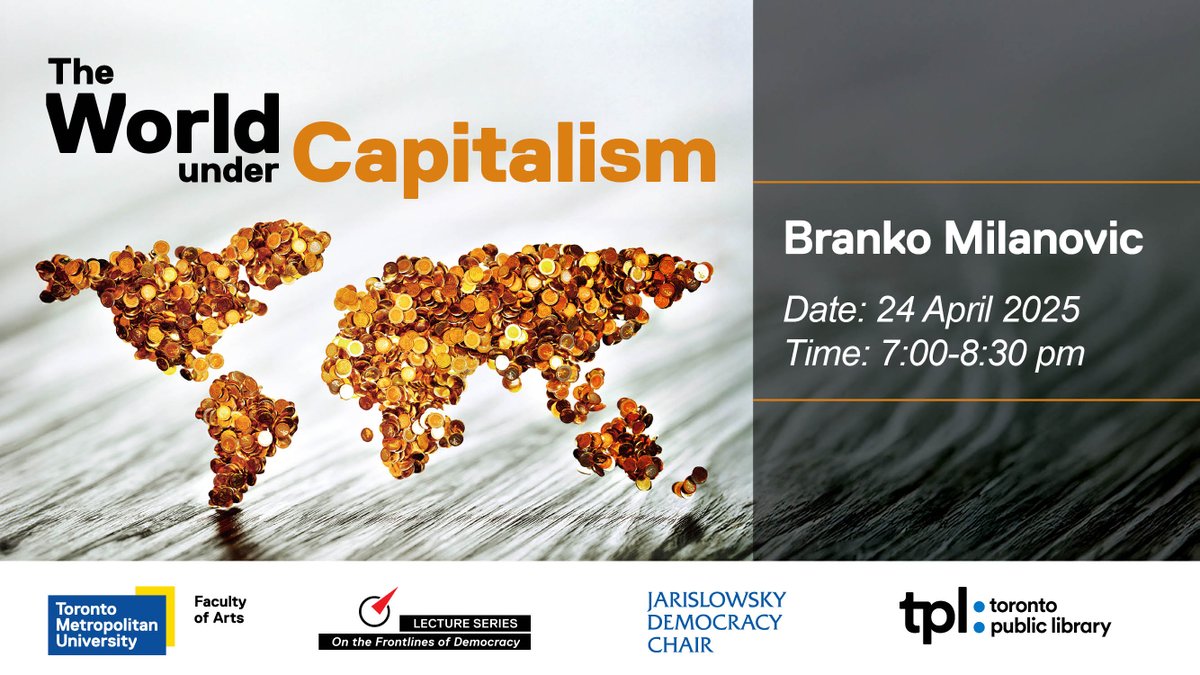 Sanjay Ruparelia (@svruparelia) on Twitter photo Inequality, oligarchy, a backlash against migrants.
What explains their rise in many democracies? What can be done to change course?
Delighted to host <a href="/BrankoMilan/">Branko Milanovic</a> this week--On the Frontlines of Democracy <a href="/OTFLOD/">On The Frontlines of Democracy</a>.
Register: tinyurl.com/TPLMilanovi
Co-sponsors: <a href="/arts_tmu/">Faculty of Arts, Toronto Metropolitan University</a> & Inequality, oligarchy, a backlash against migrants.
What explains their rise in many democracies? What can be done to change course?
Delighted to host <a href="/BrankoMilan/">Branko Milanovic</a> this week--On the Frontlines of Democracy <a href="/OTFLOD/">On The Frontlines of Democracy</a>.
Register: tinyurl.com/TPLMilanovi
Co-sponsors: <a href="/arts_tmu/">Faculty of Arts, Toronto Metropolitan University</a> &