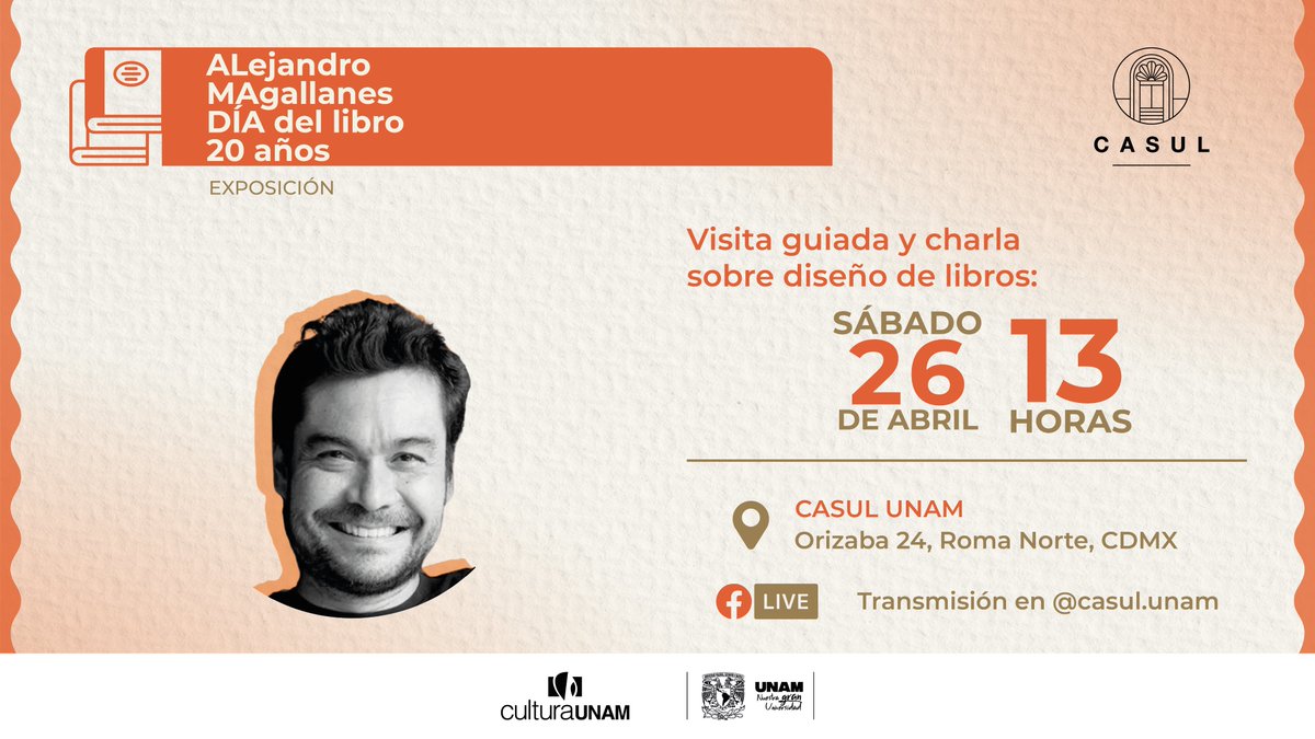 ¡Aún puedes venir a conocer la exposición “20 años de libros con Alejandro Magallanes”! ✨📚
No te pierdas la visita guiada por la exposición y la charla sobre diseño de libros con Alejandro Magallanes (<a href="/Magallanes71/">Alejandro Magallanes</a>). 🖍️

🗓️ 26 de abril, 13 h
📍 Orizaba 24, Roma Norte, #CDMX