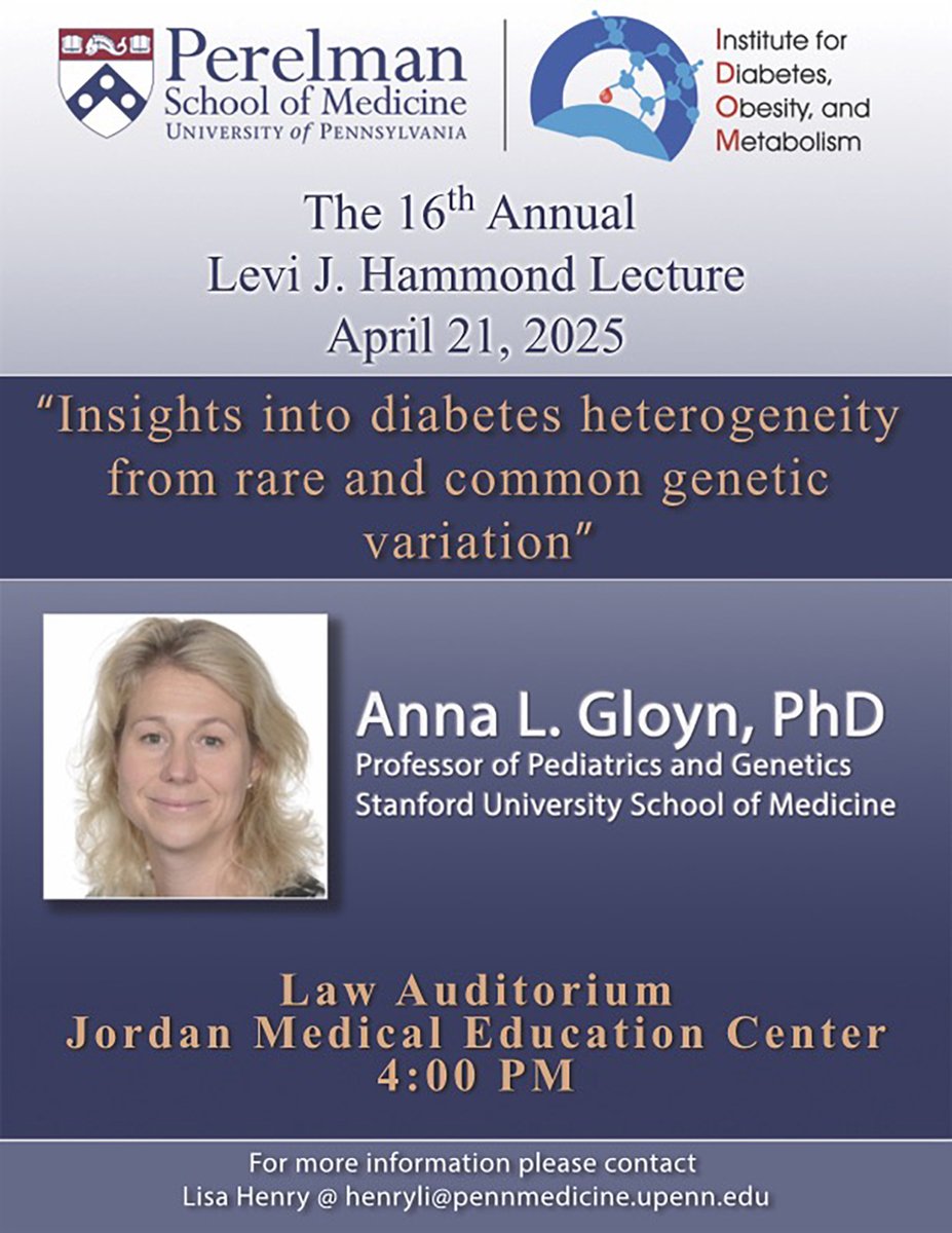 Penn IDOM (@pennidom) on Twitter photo The 16th Annual Levi J. Hammond Lecture - 4/21/25 - Anna Gloyn, PhD <a href="/annagloyn/">Anna Gloyn</a> - âInsights into diabetes heterogeneity from rare and common genetic variationâ.
#IDOMSeminar The 16th Annual Levi J. Hammond Lecture - 4/21/25 - Anna Gloyn, PhD <a href="/annagloyn/">Anna Gloyn</a> - âInsights into diabetes heterogeneity from rare and common genetic variationâ.
#IDOMSeminar