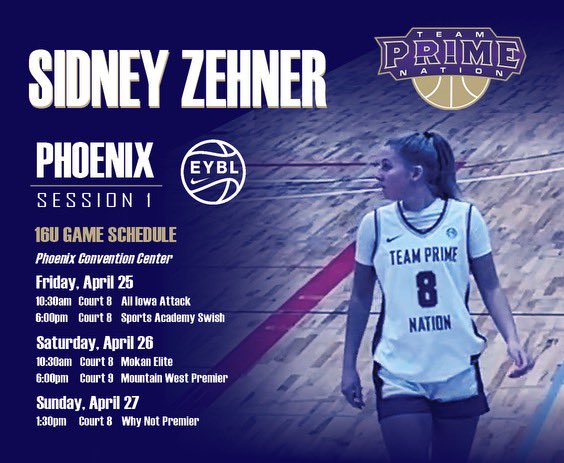 Sidney Zehner (@zehnersidney) on Twitter photo My schedule at <a href="/NikeGirlsEYBL/">Nike Girls EYBL</a> in Phoenix this weekend. Let's go Team Prime Nation! @WIFlightElite My schedule at <a href="/NikeGirlsEYBL/">Nike Girls EYBL</a> in Phoenix this weekend. Let's go Team Prime Nation! @WIFlightElite