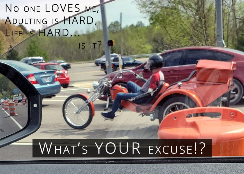 On my way home after fishing this weekend, I saw this man and had but one thought running through my head... --&gt; WHAT'S YOUR EXCUSE!?? This man has NO arms.