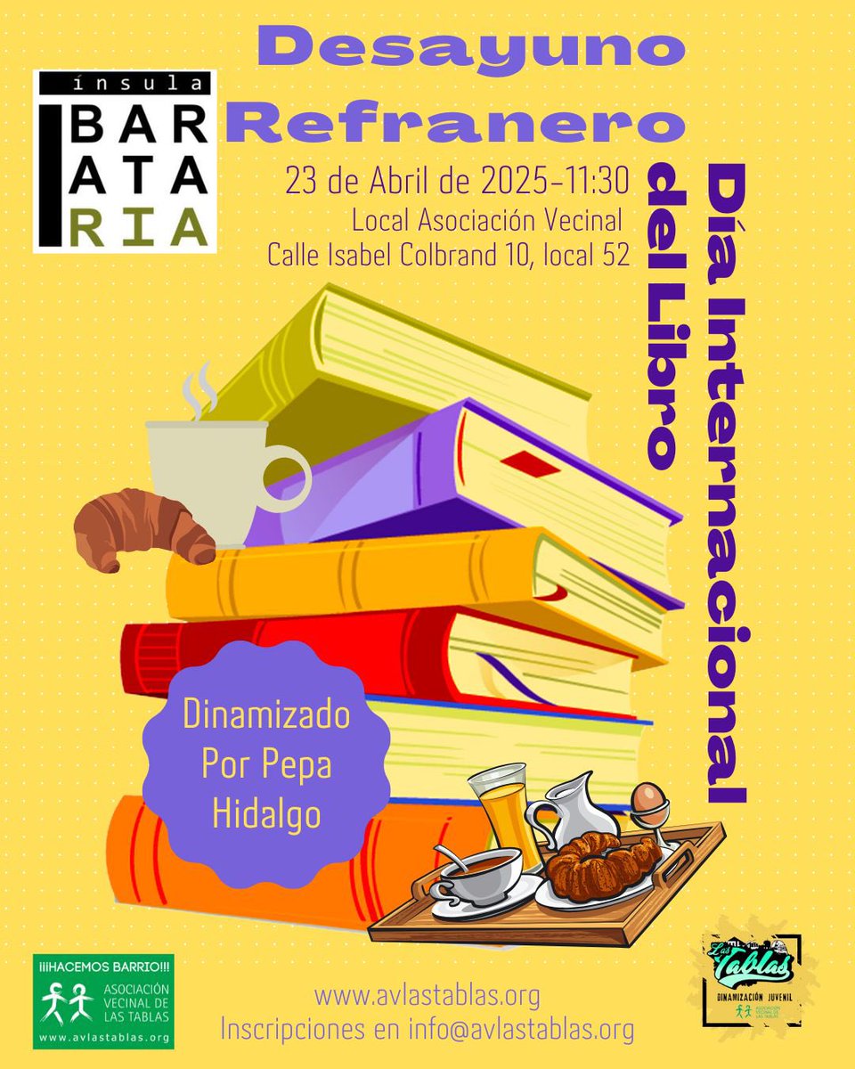 AvLasTablas's tweet image. 23 de Abril, día internacional del Libro. Ven a las actividades que tiene preparada la asociación. Hasta completar aforo. @FRAVM