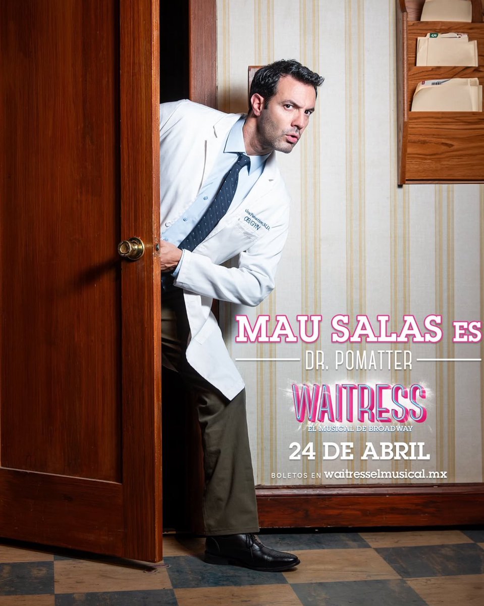 Sorpresa! <a href="/salasmau/">Mauricio Salas</a> va a hacer su estreno como Dr. Pomatter el próximo 24 de abril en Waitress México
