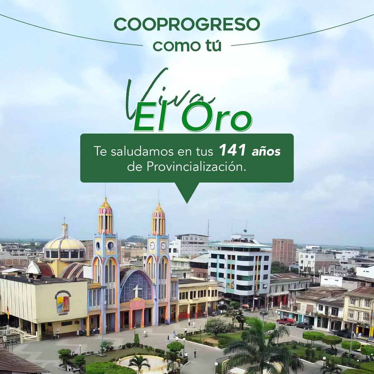 cooprogreso_ec's tweet image. 💚 Hoy celebramos la provincialización de #ElOro. En #Cooprogreso nos unimos para seguir construyendo #ElProgresoQueQueremos

📍En #Machala estamos ubicados en : Calle Junín y Av. 25 de Junio
⏲ Atención Lunes a Viernes: 8:30 a 17:30. Sábados: 9:00 - 13:00