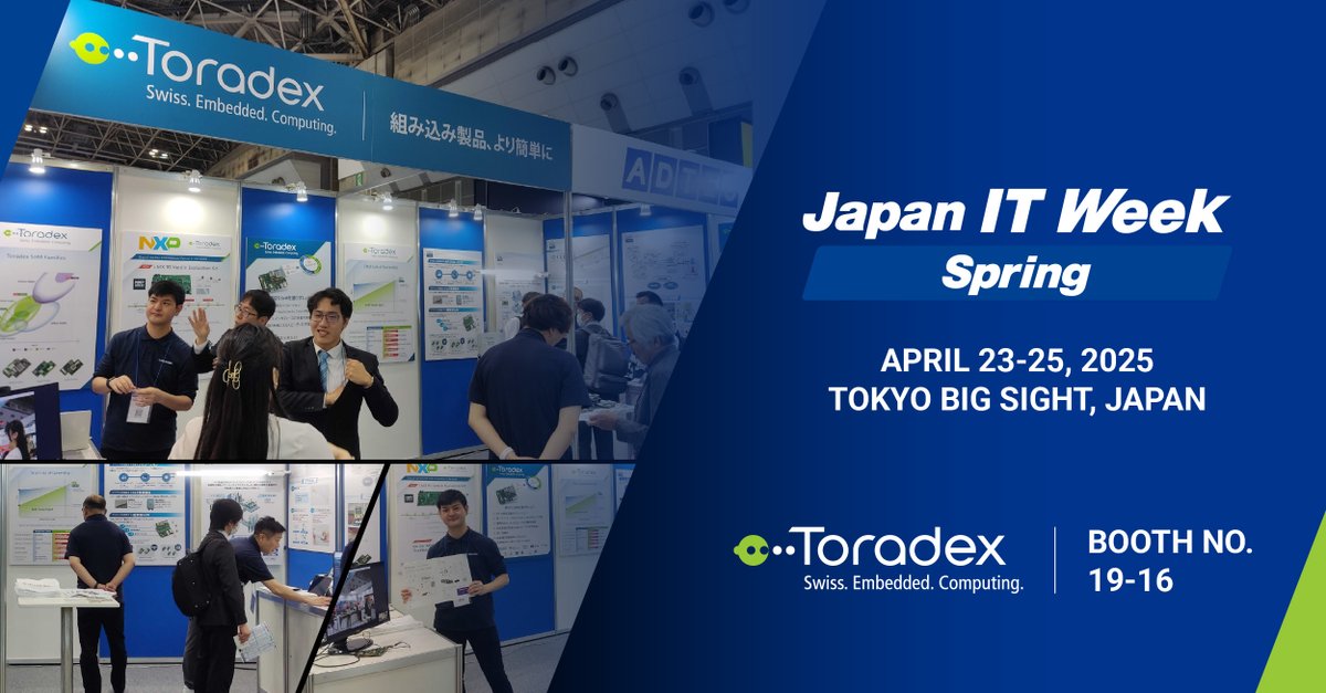 Toradex's tweet image. Meet us at Japan IT Week Spring 2025 in Tokyo – April 23–25 at ADTEC’s booth!

See the Aquila #AM69, i.MX 95 SoMs, &amp;amp; #Torizon, our secure #IndustrialLinux platform for embedded systems.

shorturl.at/x3UQV

@JapanITWeek #JapanITWeek2025 #iMX95 #SMARC