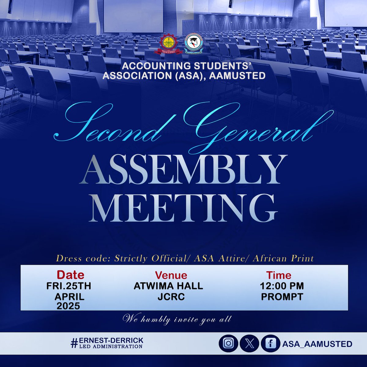 asa_aamusted's tweet photo. INVITATION TO ASA 2ND GENERAL ASSEMBLY MEETING.
The Executive Committee of the Accounting Students Association, AAMUSTED, wishes to invite all members of the Association to our Second General Assembly Meeting of the First Semester of the 2024/2025 Academic year https://t.co/Z0Rv8Pn7C3