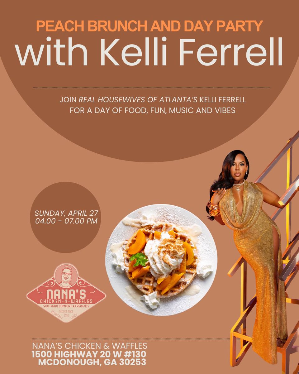 whoiskelli's tweet image. Atlanta! Join me on Sunday, April 27 at #NanasChickenAndWaffles for my #PeachBrunch and #DayParty from 4p - 7p. Come out and enjoy food, music and vibes! 🍑 We’ll also have #KookingwithKelli products available for purchase!
