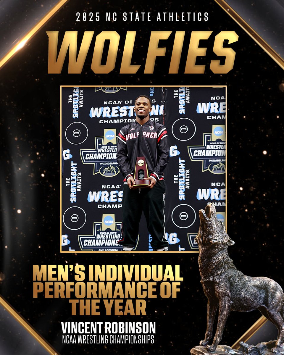 NC State Athletics (@packathletics) on Twitter photo Men’s Individual Performance of the Year 🐺⭐️
This Wolfie is going to Vincent Robinson, the first lightweight NCAA Champion in <a href="/PackWrestle/">NC State Wrestling 🤼♂️</a> history, and the first NCAA Champion since 2018.
Congratulations Vincent!
#Wolfies2025 Men’s Individual Performance of the Year 🐺⭐️
This Wolfie is going to Vincent Robinson, the first lightweight NCAA Champion in <a href="/PackWrestle/">NC State Wrestling 🤼♂️</a> history, and the first NCAA Champion since 2018.
Congratulations Vincent!
#Wolfies2025