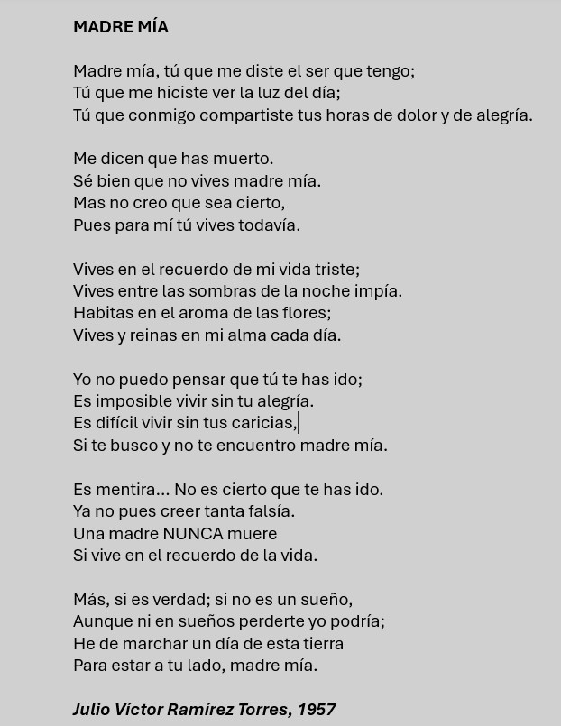 Mi padre, que en paz descanse, escribió este poema cuando tenía 17 años como homenaje a su madre fallecida. Hoy, tras la partida de mi mamá, lo hago mío. El sentimiento es completamente el mismo.