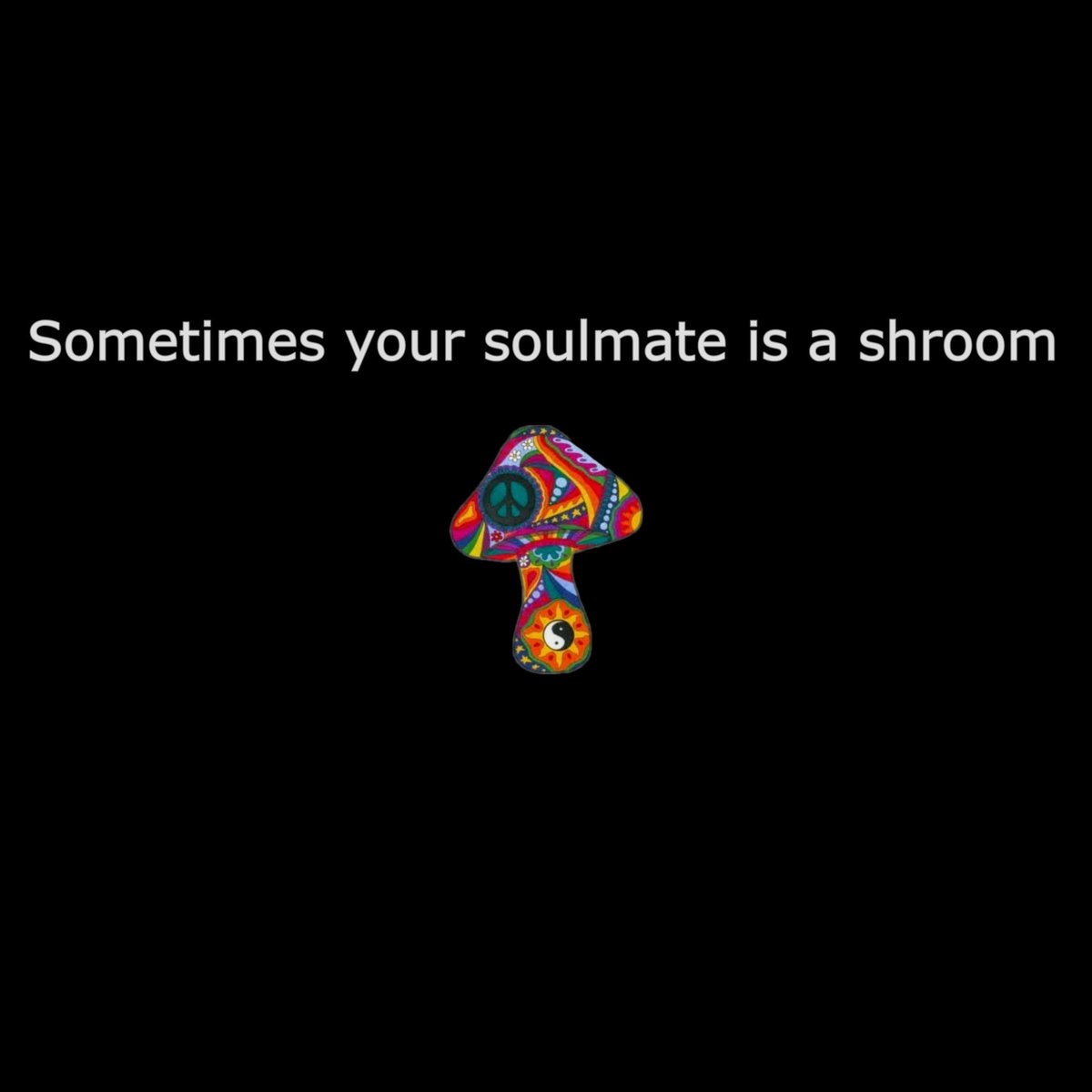 Sometimes 🍄