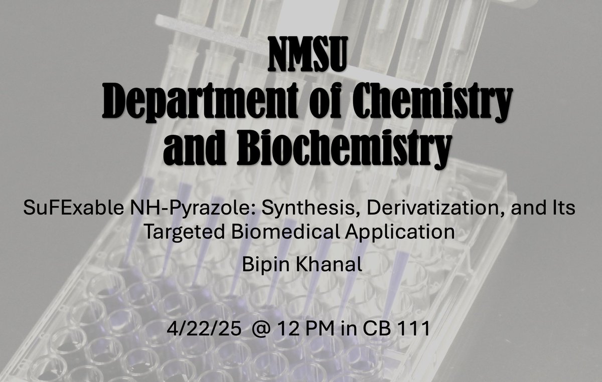 NMSU Chemistry & Biochemistry (@nmsuchem) on Twitter photo Seminar tomorrow! Seminar tomorrow!