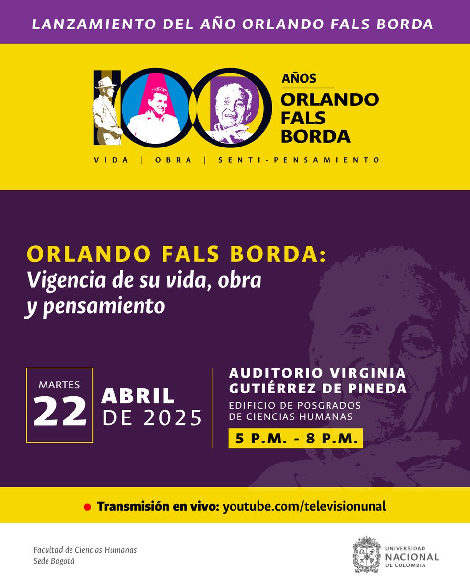 #ComunidadUNAL 📚Los invitamos a ser parte del lanzamiento del año Orlando Fals Borda que se llevará a cabo mañana en el Edificio de Posgrados de la facultad de <a href="/humanasunal/">Facultad de Ciencias Humanas</a> a las 5:00 p.m. |Transmisión en el canal de YT de <a href="/TelevisionUNAL/">Televisión UNAL</a> 👉 ow.ly/jTKt50VCH2M | <a href="/BogotaUNAL/">Sede Bogotá - Universidad Nacional de Colombia</a>