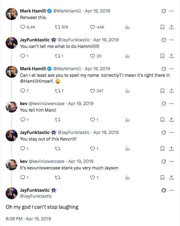 kevinlowercase's tweet photo. @JayFunktastic @MarkHamill dear Jayson and Marc, thank you both for giving me a chuckle today, especially in these darkest of times.
Love,
Kevun https://t.co/HwI99f2DMm