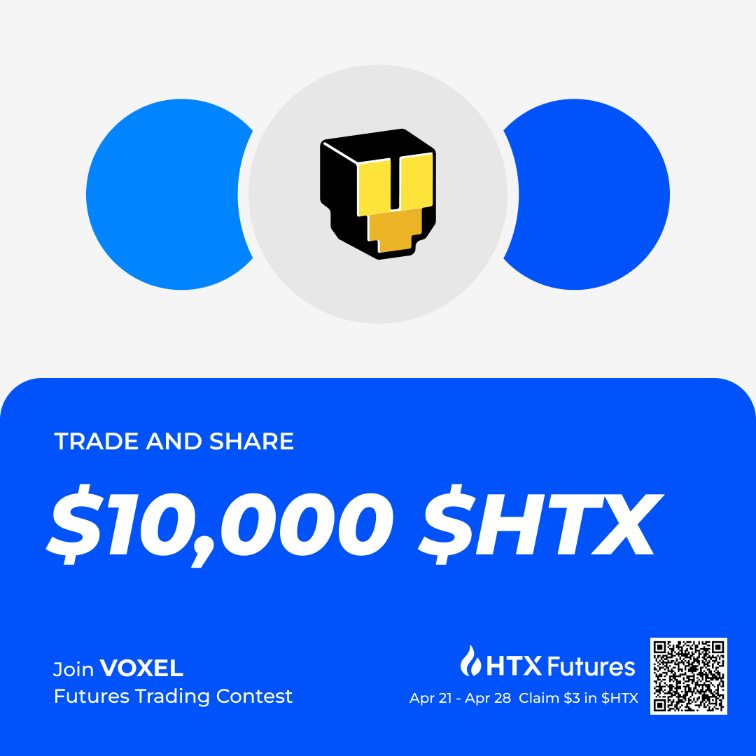 Join $VOXEL Futures Trading Contest!🚀 

Trade &amp; Share $10,000 HTX
Hurry, Ends Apr 28th!

<a href="/VoxieTactics/">Voxies</a>

Click👉htx.com.de/microapps/en-u…

#TradeHTXFutures