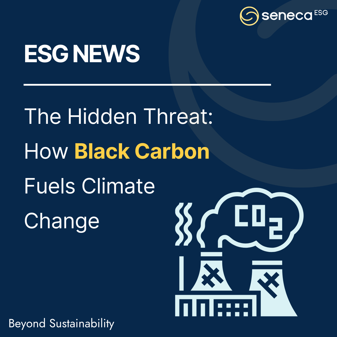 seneca_esg's tweet photo. 🌍 Black carbon is a silent but powerful climate threat.

It accelerates global warming, pollutes air, and harms food systems—yet remains overlooked in many ESG strategies.

✔ Identify sources
✔ Report short-lived pollutants
✔ Take rapid action

🔗Learn more: https://t.co/D8P405FhPi

#ESG #Sustainability #ClimateAction #SenecaESG