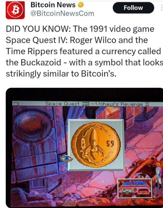 apeking_z's tweet image. You can't afford not to Ape in to $BKZ #BUCKAZOID @BuckazoidToken 

The first iteration of Bitcoin token from 1991 game Space Quest. 
This is where it all started.
The Galactic Coin
The forgotten blueprint.
The signal buried in retro code.
Decode the cosmos 🚀…