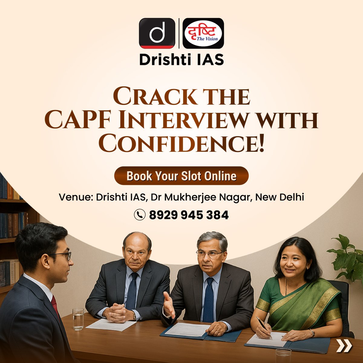 drishtiiaseng's tweet photo. Take the next step towards your #UPSC #CAPF AC dreams with #DrishtiIAS
Join our #InterviewGuidanceProgram at #MukherjeeNagar
Reserve your spot online https://t.co/9IAJtHBPbg
or call us at: 8929 945 384
#CAPFInterview #Delhi #AssistantCommandant #MockInterview #DrishtiIASEnglish https://t.co/SCrOdlLiVD