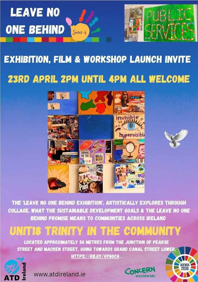 ATD Ireland (@atdireland) on Twitter photo You are welcome to attend the #LeaveNoOneBehind Exhibition by <a href="/ATDIreland/">ATD Ireland</a> , which will explore this promise means to communities across Ireland
When? Wednesday 23rd April, 2-4pm
Where? Unit 18, <a href="/tcddublin/">Trinity College Dublin</a> in the Community; off Pearse St
atdireland.ie/wp/leave-no-be… You are welcome to attend the #LeaveNoOneBehind Exhibition by <a href="/ATDIreland/">ATD Ireland</a> , which will explore this promise means to communities across Ireland
When? Wednesday 23rd April, 2-4pm
Where? Unit 18, <a href="/tcddublin/">Trinity College Dublin</a> in the Community; off Pearse St
atdireland.ie/wp/leave-no-be…