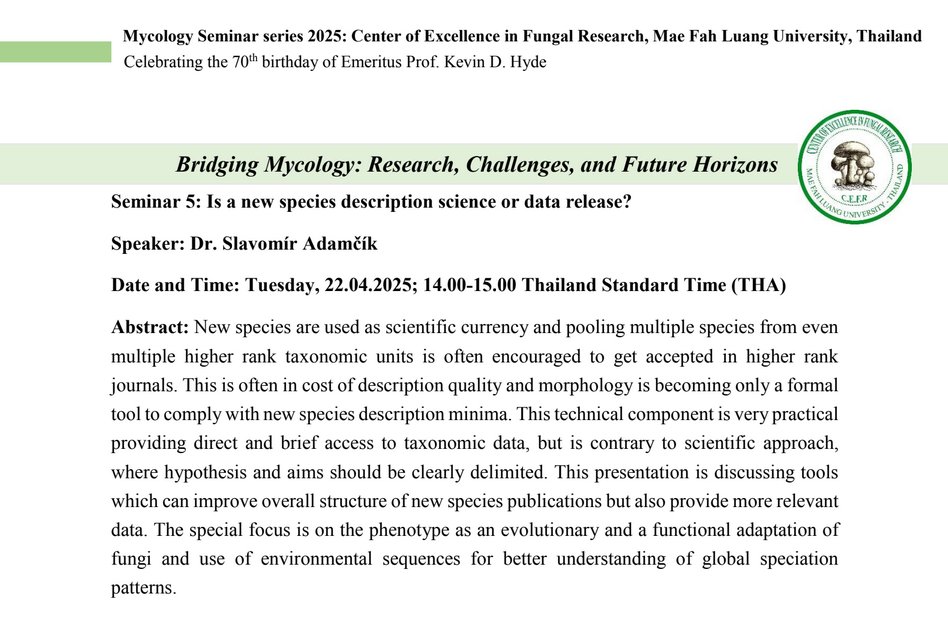 Slavomír just giving talk "Is a new species description science or data release?" at Mycology Seminar series 2025:Bridging Mycology: Research, Challenges, and Future Horizons