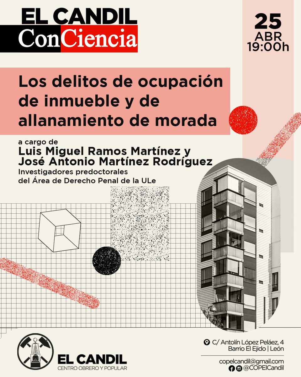 Este viernes volvemos con una nueva charla de El Candil ConCiencia. En este caso hablamos sobre delitos relacionados con la vivienda.

Viernes 25 abril
19:00 horas
COP El Candil