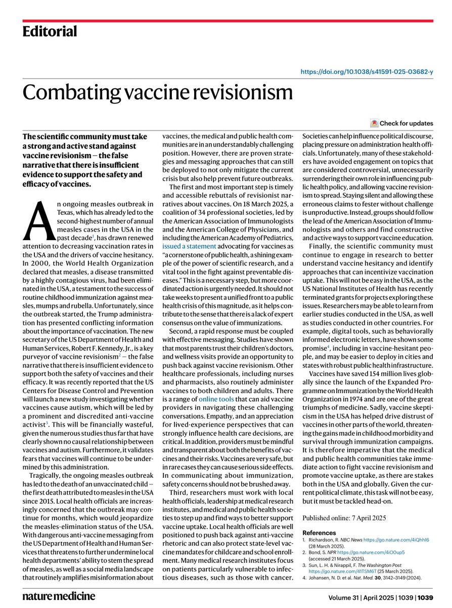 1/
Dans Nature Medicine du 7 avril, l’éditorial s’inquiète d’un phénomène croissant :
le révisionnisme vaccinal.
Baisse des couvertures vaccinales, résurgence de la rougeole, discours politiques hostiles : un climat de méfiance s’installe.