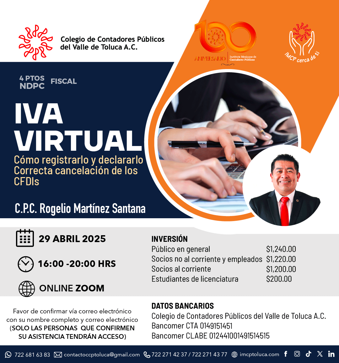 🔴 Curso | IVA Virtual
👨‍🏫 Ponente: C.P.C. Rogelio Martínez Santana

🗓️ Fecha: 29 de abril de 2025
⏰ Horario: 16:00 a 20:00 hrs
🌐 Modalidad: Online vía Zoom

👉Aparta tu lugar al WhatsApp 722 681 6383 o al correo contactoccptoluca@gmail.com