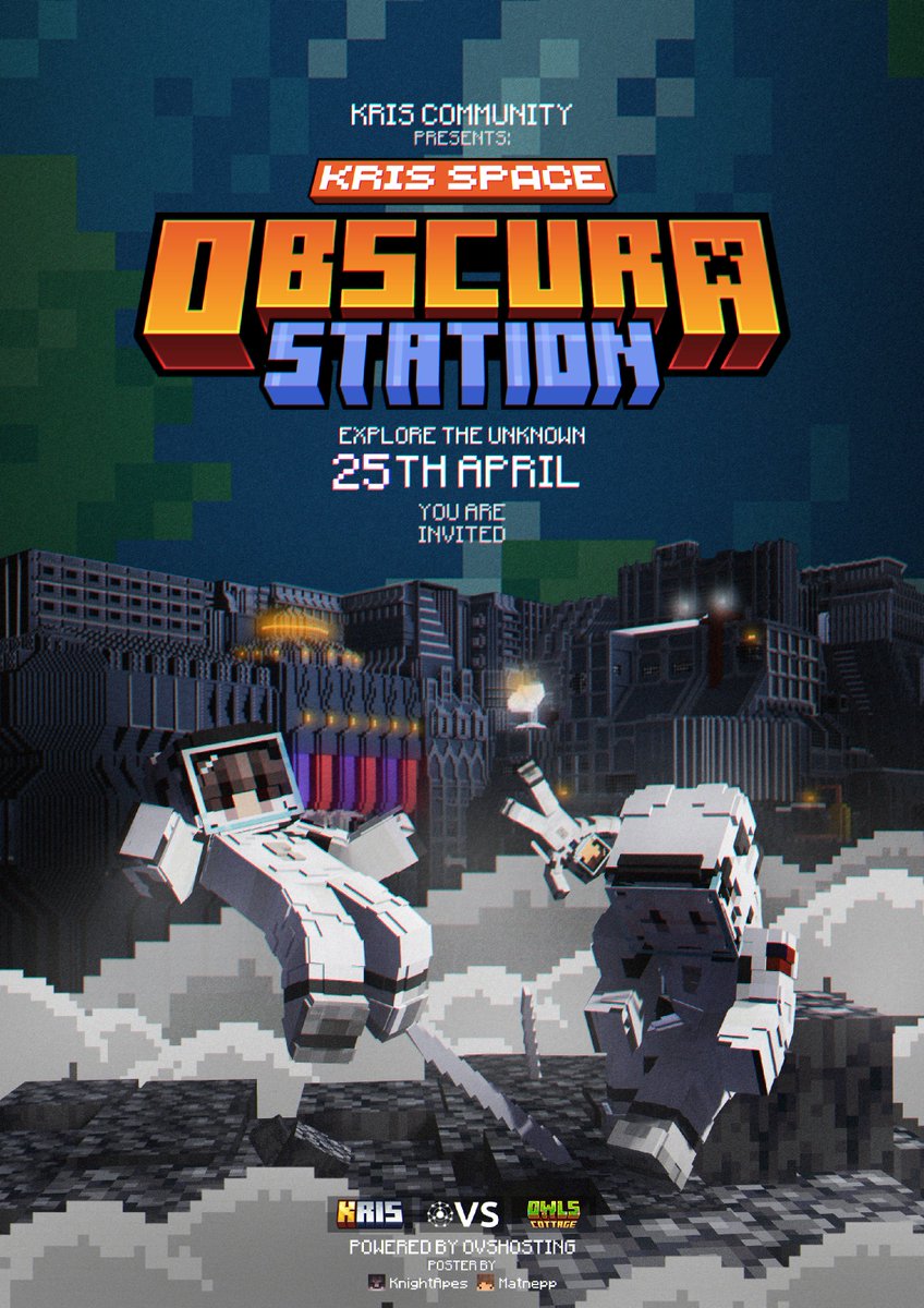 KRISCommunityMY's tweet photo. 🚀Kris Space: Obscura Station Mission Launch
Full announcement text are available in this thread!
#MinecraftMalaysia #OVSHosting #KRISCommunity #OwlsCottage https://t.co/088COm6BZ5