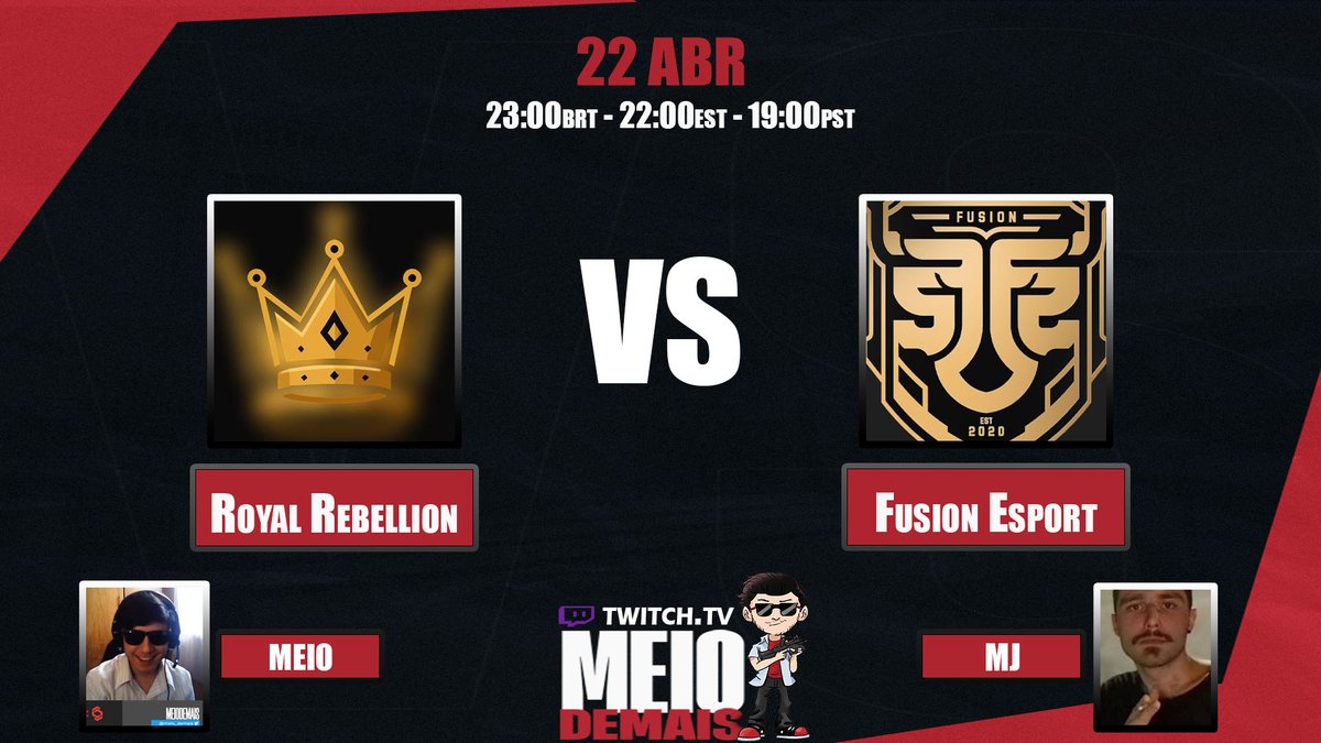 Meio_Demais's tweet photo. ☀️#GameDay 22.04 
🏆@ESEA League NA - Main - Season 53 
⚔️@RoyalRebellEZ 🇧🇷🇬🇧🆚🇻🇪@fusionfsgg
⏰23:00BRT/22:00EST 
🎙️@Meio_Demais 
🎙️@feijoarthur 
📺https://t.co/34MljM6Ve9 

🇵🇹 @leandrokzn 
🇧🇷 @caiokayo0 
🇧🇷 @bernardovolcan 
🇧🇷 @pepevisk 
🇧🇷 @godircsgo https://t.co/9vMyWD1NfL