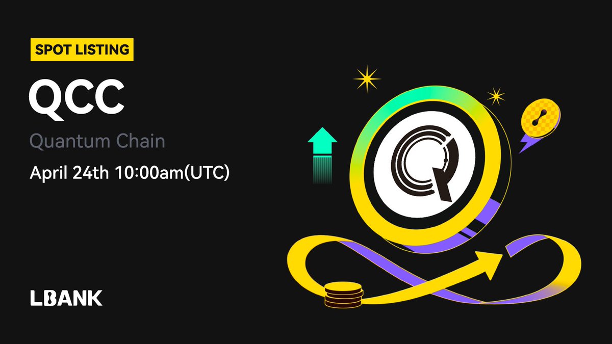 LBankUpdates's tweet photo. 🎉 New #listing

🌟  $QCC (Quantum Chain) will be listed on LBank！@Quantumchain_it

Quantum Chain: Blockchain Solutions for the Future!

❤️ Details:  https://t.co/lrktM9VwIl https://t.co/Zv56bjsyTA