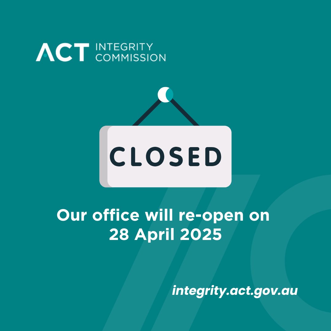 Our office will be closed on Friday 25 April due to the ANZAC Day public holiday. You can still report suspected corrupt conduct to us online: report.integrity.act.gov.au