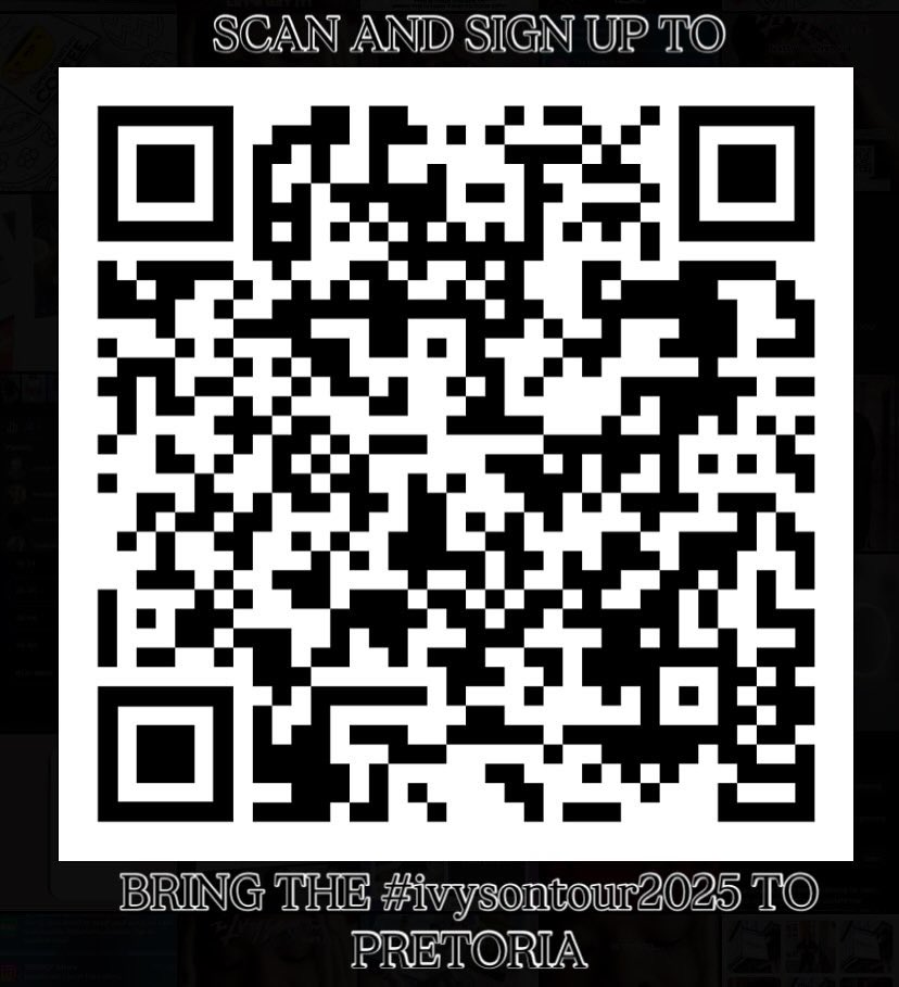 applebee_sa_'s tweet photo. 472 requests down for Pretoria! 28 to go! 👏🔥 Please continue to click the link in my OR scan QR code on screen and sign up to bring the #ivysontour2025 to Pretoria! 🔥🚀

https://t.co/VGoy0pvVJa

#zuluwomanwithsomepower #ivysonshitmyreligion #ivysontour2025 #ivysonarmy 

👁️❤️📍 https://t.co/h6MT79IDjo