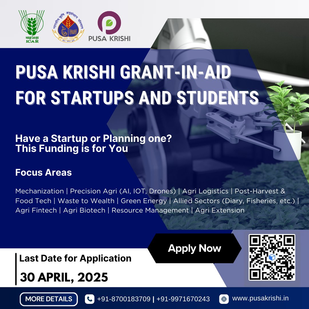 🔔 Pusa Krishi Grant-in-Aid Incubation Program 2025 - Final Call! Only 8 Days Left! ⏳
💡 If you're building a game-changing solution to transform Indian agriculture, THIS is your launchpad! 🚜🌾
Apply Now! 🚀 lnkd.in/d6RsuTKJ
#AgriTech #AgriStartups #YoungEntrepreneurs
