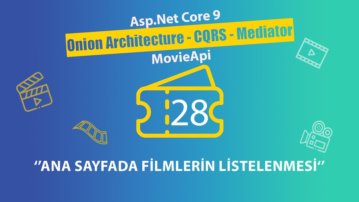 🎬 Yeni Güne Movie API Serimizin 28 ve 29. Dersleriyle Başladık! 🚀

Bu dersimizde:

 🧅 Onion mimarisiyle yapılandırdığımız
 ⚙️ CQRS tabanlı backend API kodlarımızı
 🖥️ UI tarafında çalıştırdık (consume) ve uygulamamıza entegre ettik!
 ✅ Serimizin 28. dersi yayında!

 🎥