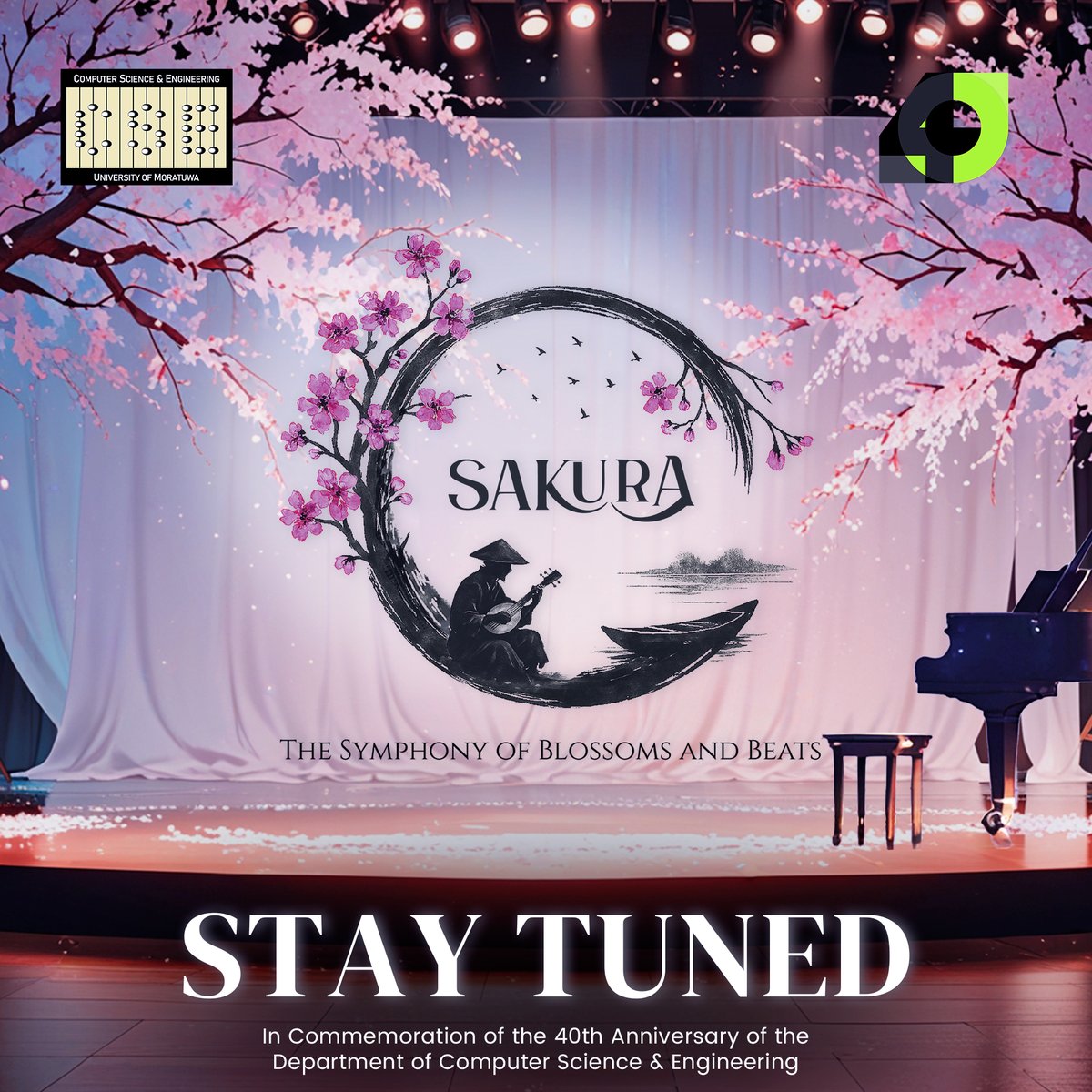 cse_uom's tweet photo. ✨ Where the whispers dance and dreams take flight, in the quiet embrace of the night, the story begins ✨
CSE proudly presents
🌸 SAKURA: The Symphony of Blossoms and Beats 🌸
Stay tuned—the blossoms are about to sing 💫
#CSE #CSE40 #UoM #Sakura https://t.co/LBBhmQr31C