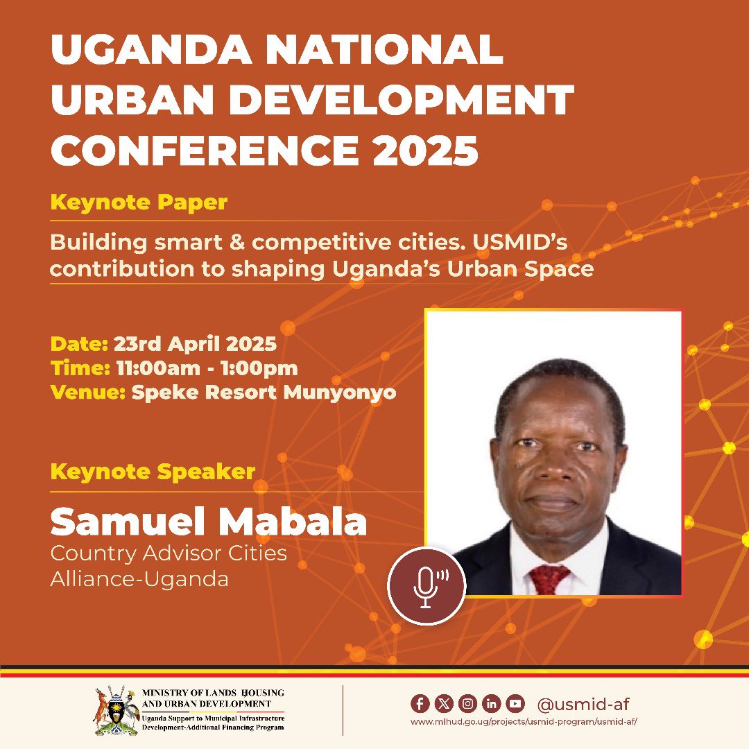 USMID - Additional Financing Program (@usmid_af) on Twitter photo We’re excited to have <a href="/Samabala2/">Samuel MABALA</a> deliver a keynote on USMID’s Impact on Uganda’s Urban Transformation at the #UrbanConference2025!
From the city transformations to infrastructure milestones, we’ll spotlight the strides made under USMID and what the future holds for urban We’re excited to have <a href="/Samabala2/">Samuel MABALA</a> deliver a keynote on USMID’s Impact on Uganda’s Urban Transformation at the #UrbanConference2025!
From the city transformations to infrastructure milestones, we’ll spotlight the strides made under USMID and what the future holds for urban