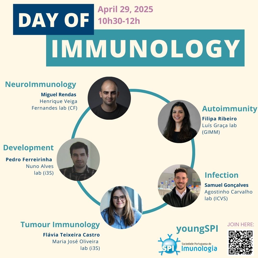 Join our Day of Immunology ySPI Webinar on April 29th (10:30-12:00 GMT), which will promote the work of Portugal-based early career researchers:
videoconf-colibri.zoom.us/j/94807214249