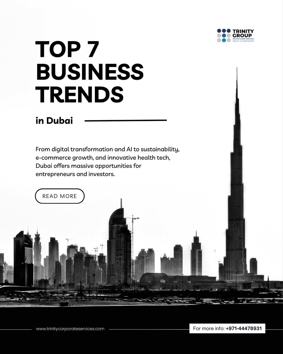 🚀 Top 7 Business Trends in Dubai for 2025!
AI, 5G, green startups, health tech &amp; more — see what’s shaping Dubai’s future.

📈 Ready to set up your business? Trinity Group can guide you.
🔗 Read now: 

🔗 trinitycorporateservices.com/top-7-business…
#DubaiBusiness #BusinessTrends2025 #TrinityGroup