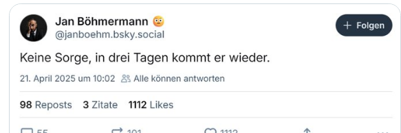 Böhmermann vergiftet seit Jahren das gesellschaftliche Klima, hoch subventioniert vom <a href="/ZDF/">ZDF</a> und damit von unseren Zwangsgebühren. Er ist pietätlos, schamlos, geistlos und steht sinnbildlich für den geistig-moralischen Verfall. Der hätte längst gefeuert werden müssen.