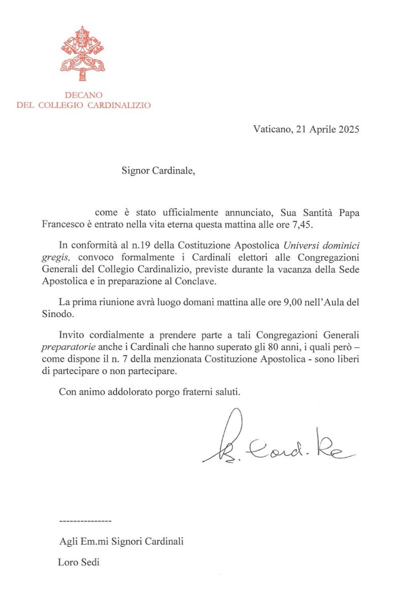 The simple letter summoning cardinals to Rome to meet each day in the “general congregations” beginning this morning. Over-80s free to attend or not. In the absence of a pope, this is the temporary governing authority of the worldwide Church.