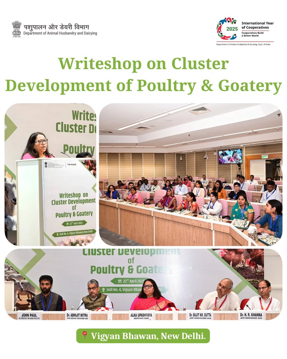 Smt. Alka Upadhyaya, Secretary, DAH&amp;D, GoI framed the agenda at the Writeshop on Cluster Development of Poultry &amp; Goatery held on 22nd April 2025 at Vigyan Bhawan, New Delhi.