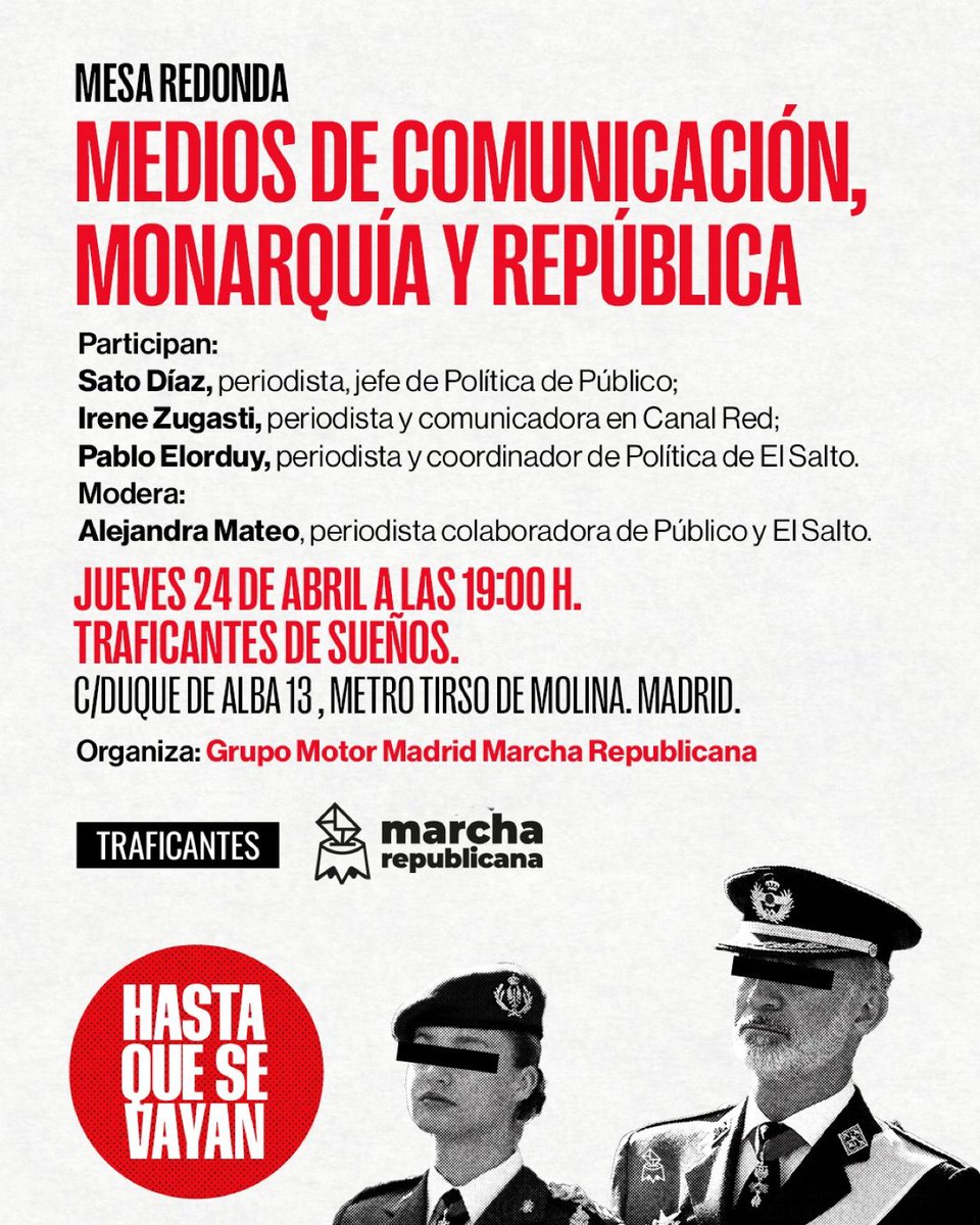 #BuenosDías con la Mesa Redonda: "Medios de Comunicación, Monarquía y República". Con la participación de : Sato Díaz, Irene Zugasti, Pablo Elorduy. Moderado por Alejandra Mateo. Traficantes de sueños.
🗓️ Jueves 24 de abril.
🕖 19h 
📌 C/ Duque de Alba 13, Madrid
#HastaQueSeVayan