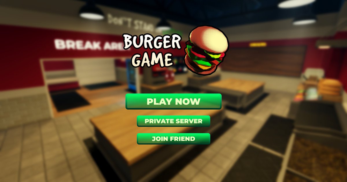 We've updated Burger Game 🍔, bringing a new, overhauled starting menu!

Use code "APRIL2025" for 50 Coins!