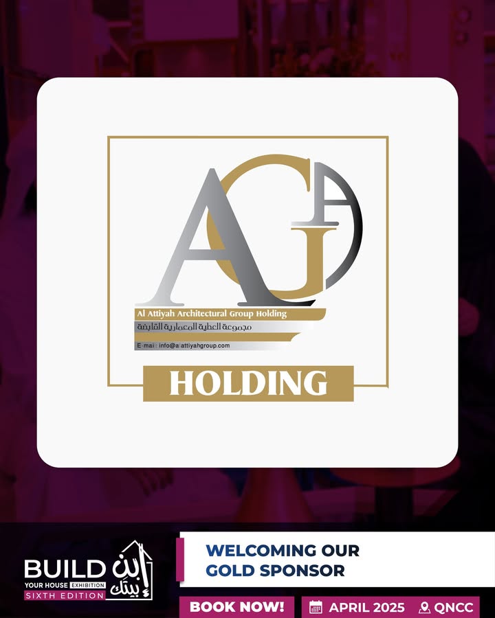 نود ان نرحب بمجموعة العطية المعمارية القابضة الراعي الذهبي في معرض إبن بيتك
🎯لا تفوّت الفرصة وسجل مجاناً الآن!

<a href="/qncc/">QNCC</a>.qa@ nextfairs

📍Qatar National Convention Centre
📅 April 28 – May 1, 2025

#BYH2025 #BuildYourHouseQatar #Consultants #Contractors #Suppliers #SmartHomes