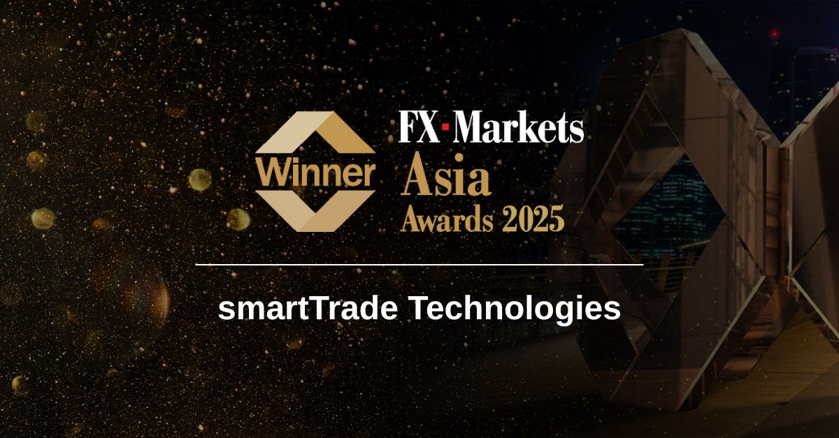 Congratulations to smartTrade Technologies for winning Best FX liquidity aggregator for Asia currencies and Best regional connectivity, hosting and colocation service for the FX Markets Asia Awards 2025.