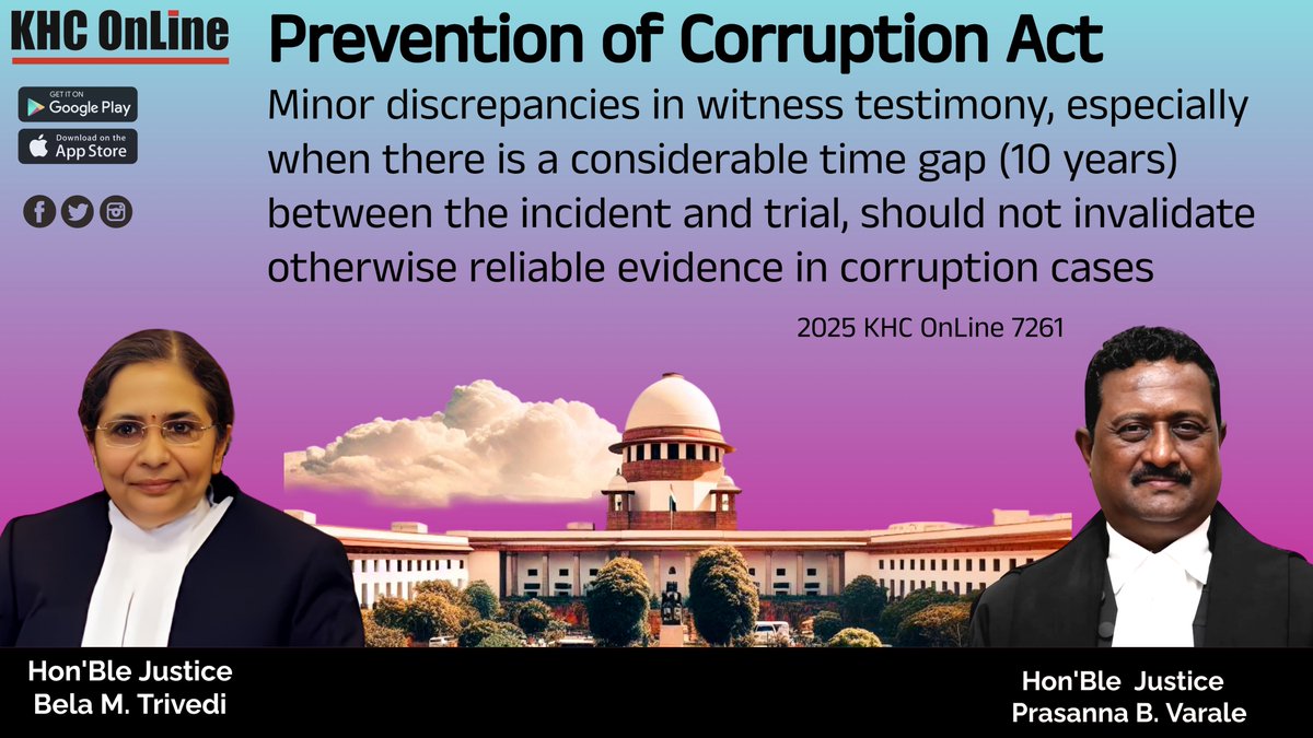 khconline1's tweet image. #PreventionOfCorruptionAct #WitnessTestimony #MinorDiscrepancies #TimeGapEffect #ReliableEvidence #CorruptionCases #EvidenceValidity #LongTrialDelay