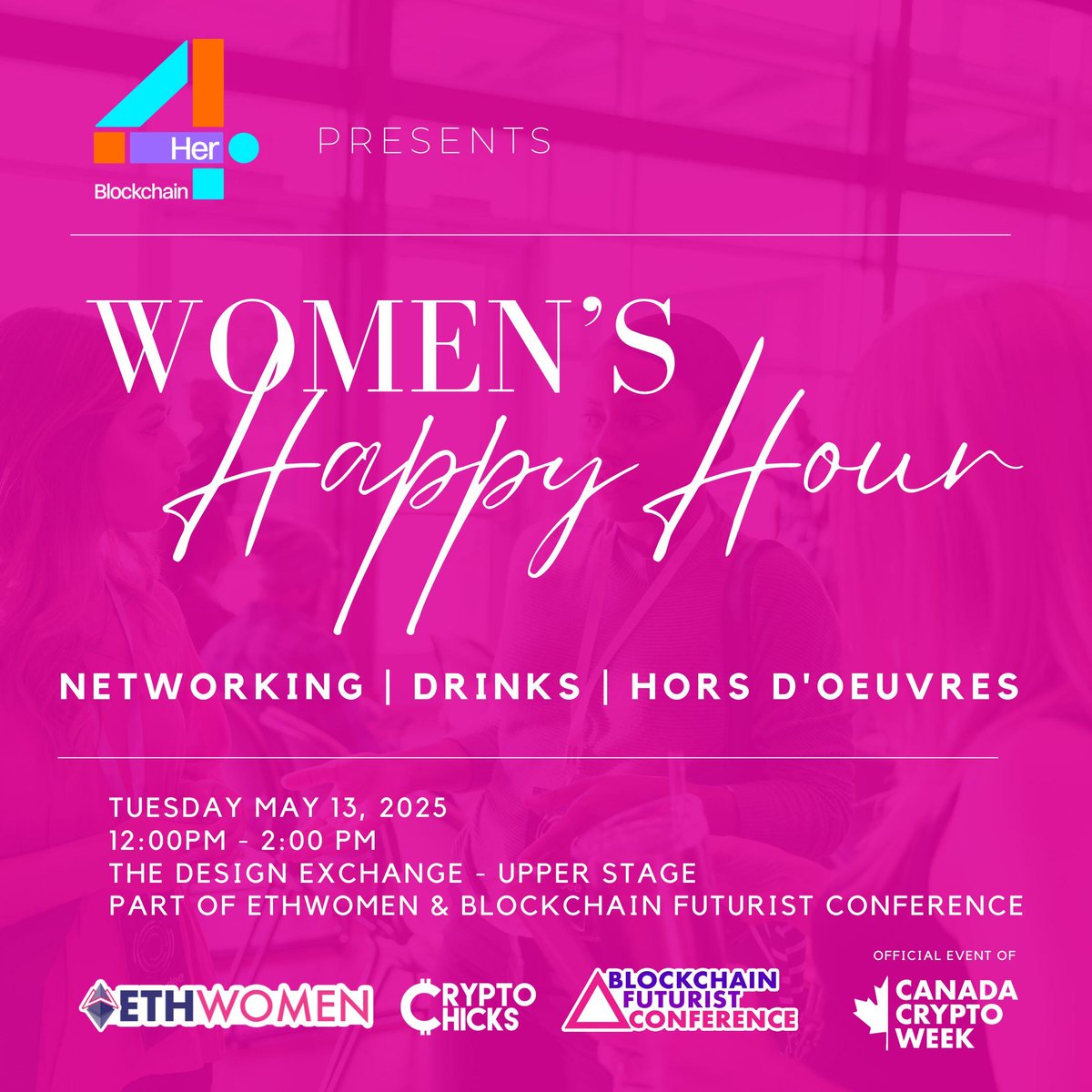 🚨 Register for Blockchain4Her Happy Hour @ ETHWomen

Part of Canada Crypto Week 🇨🇦
May 11 - 17 is going to be ⚡️

🗓️ May 13
⏰ 12:00 PM - 2:00 PM EDT
📍 Design Exchange
🔗 Register: hubs.ly/Q03jbt2W0