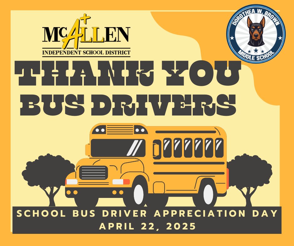 McAllen ISD Bus Drivers are the best!!!